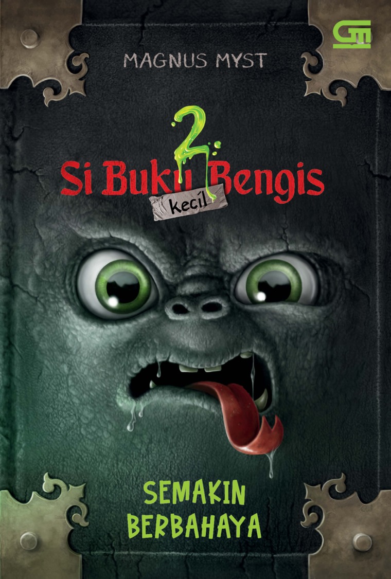 Cover Si Buku Bengis Kecil 2 : Semakin Berbahaya / Magnus Myst