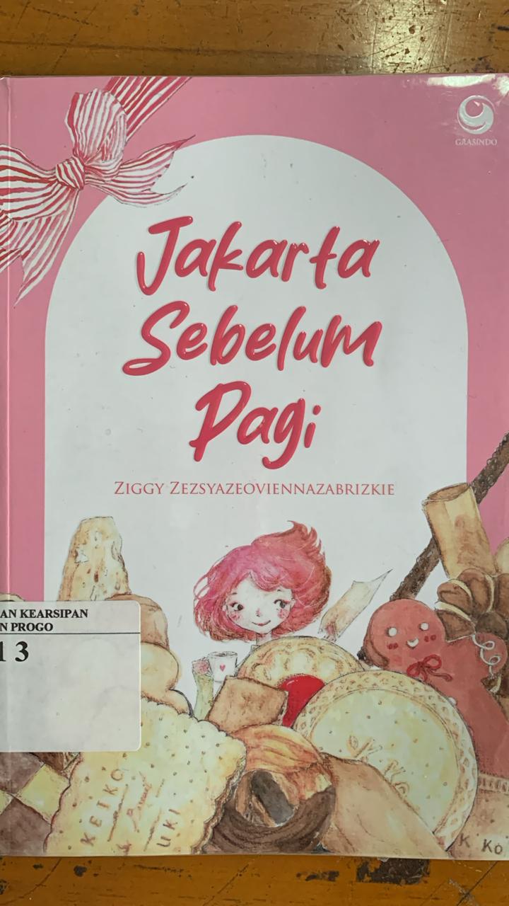 Cover Jakarta sebelum pagi / Ziggy Zezsyazeoviennazabrizkie