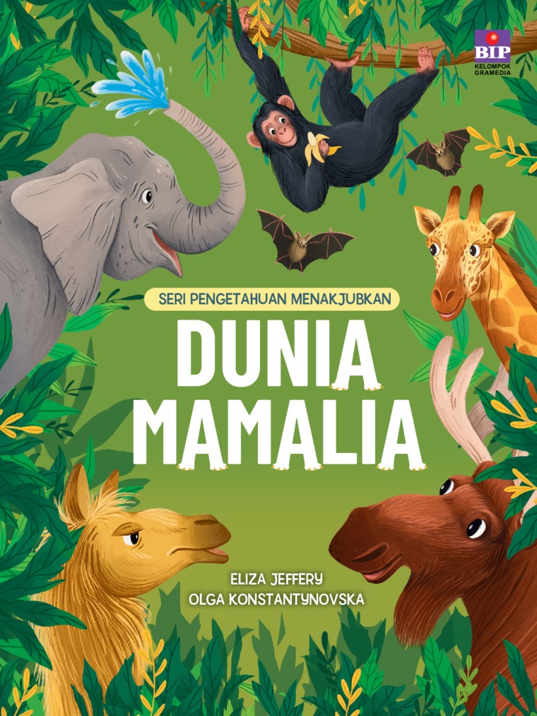 Cover Seri Pengetahuan Menakjubkan Dunia Mamalia / Eliza Jeffery