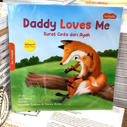 Cover Daddy Loves Me : Surat Cinta dari Ayah / Izzy Down