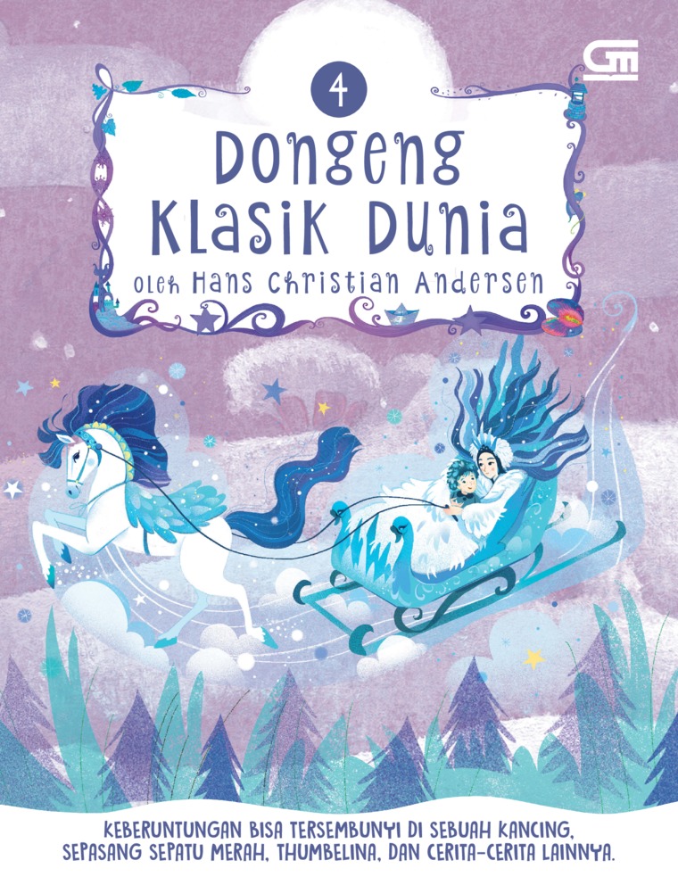 Cover Dongeng Klasik Dunia 4 / Hans Christian Andersen