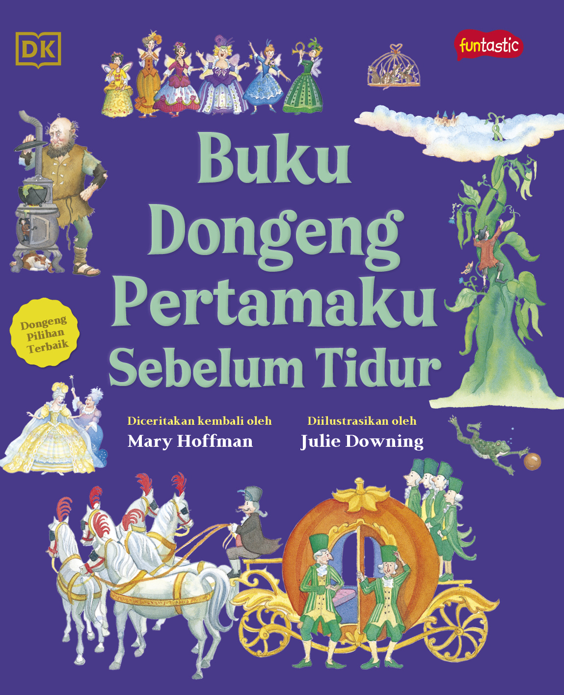Cover Buku Dongeng Pertamaku Sebelum Tidur / Mary Hoffman