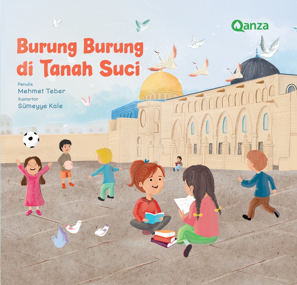 Cover QANZA: BURUNG-BURUNG DI TANAH SUCI / Mehmet Teber