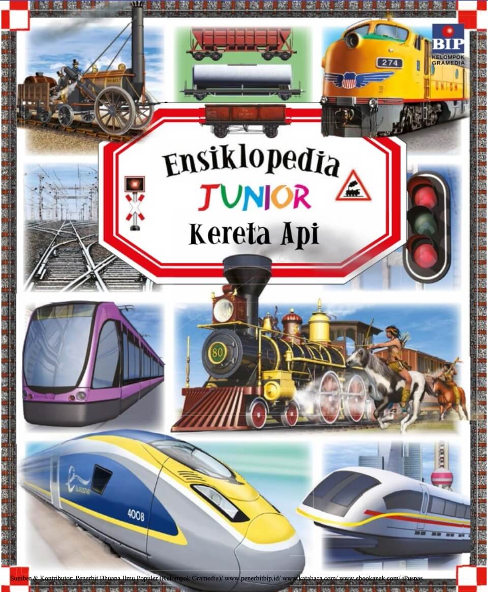 Cover Ensiklopedia Junior Kereta Api / Emilie Beaumont