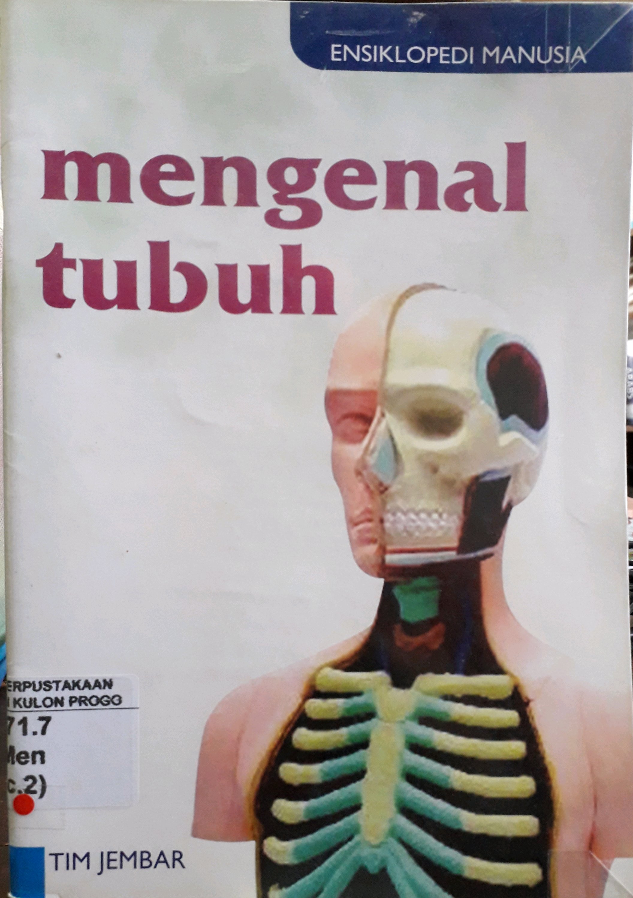 Cover Ensiklopedi Manusia Mengenal Tubuh