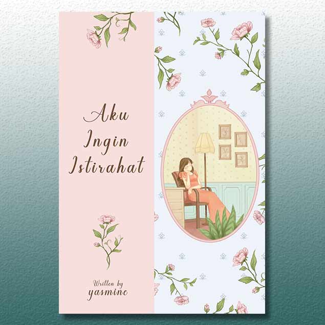 Cover Tuhan aku lelah aku ingin istirahat :  kiat bahagia dengan cara sederhana / Yasmine