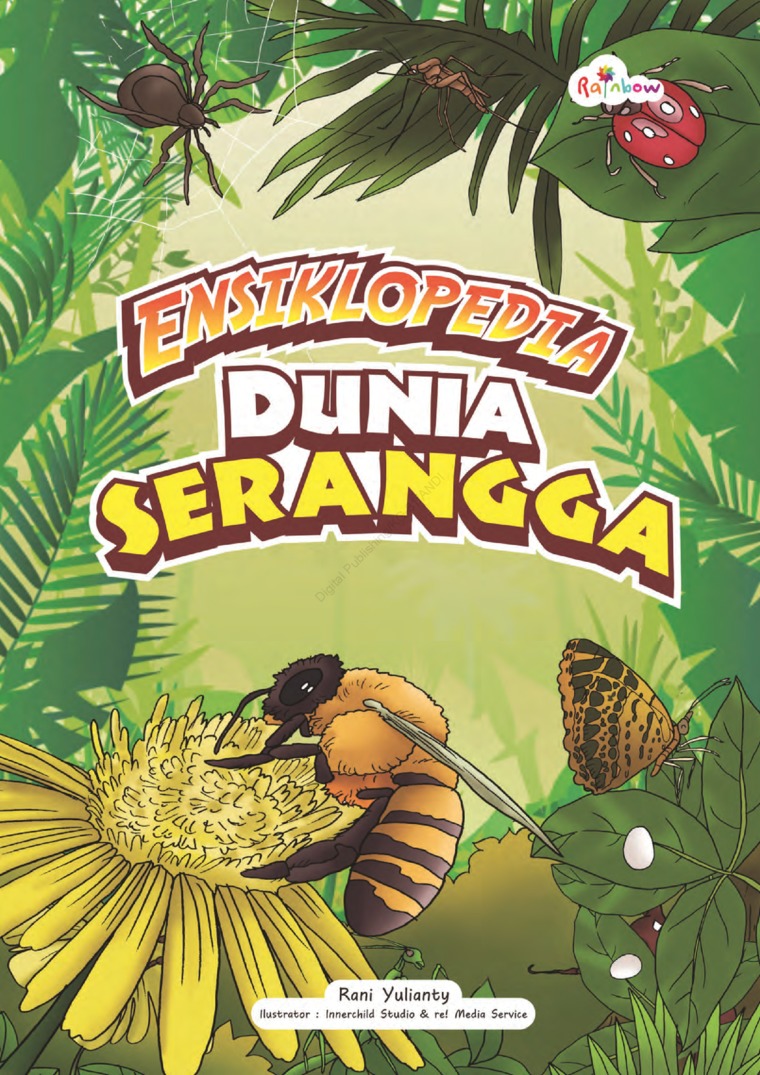 Cover Ensiklopedia Dunia Serangga / Penulis, Rani Yulianty