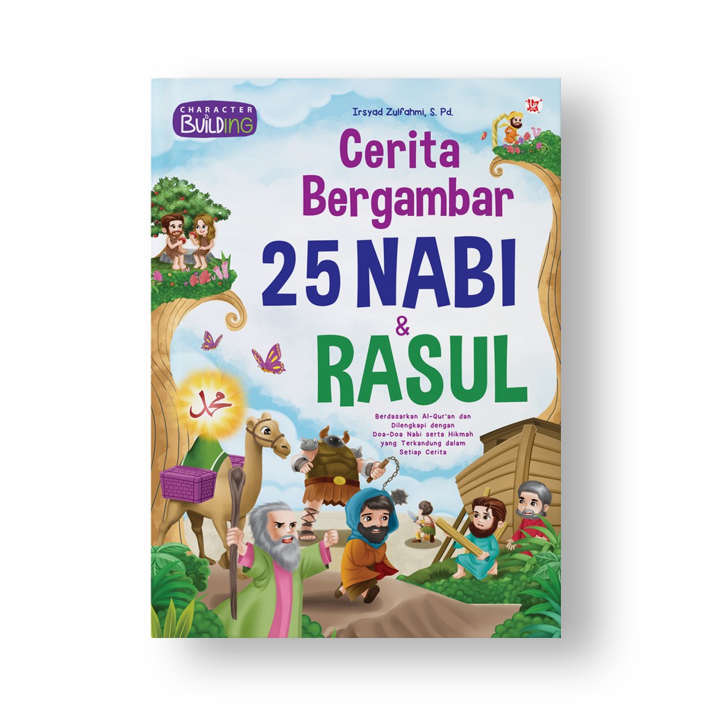 Cover Cerita bergambar 25 nabi dan rasul / Irsyad Zulfahmi