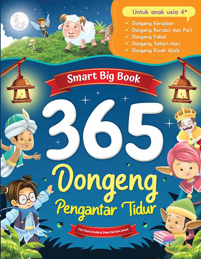Cover Smart big book 365 dongeng pengantar tidur / Fitri Nurul Aulia