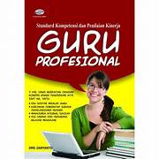 Cover Standard kompetensi dan penilaian kinerja guru profesional / Daryanto