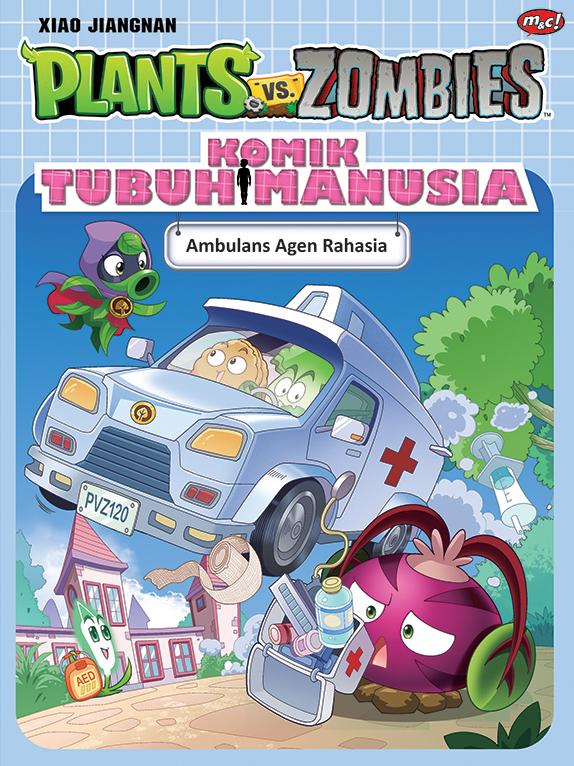 Cover Plants vs zombies komik tubuh manusia, ambulan agen rahasia / Xiao Jiang Nan ; penerjemah, Tifani Yesyifa ; penyunting, Ine Martiana K.