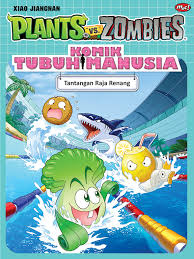 Cover Plants vs zombies komik tubuh manusia, tantangan raja renang / Xiao Jiang Nan ; penerjemah, Tifani Yesyifa ; penyunting, Mustika Arum