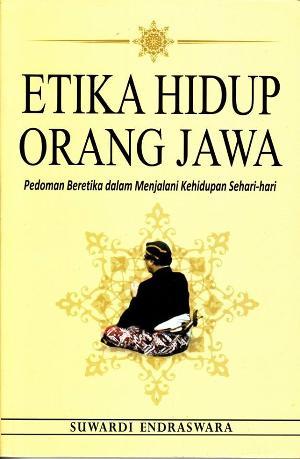 Cover Etika hidup orang jawa / Suwardi Endraswara