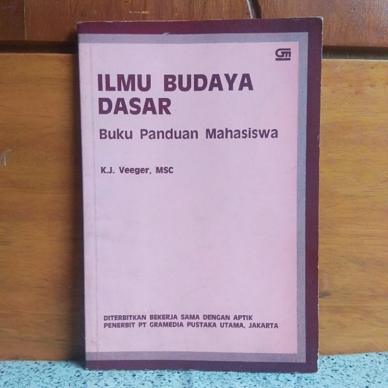 Cover Ilmu budaya dasar buku panduan mahasiswa / K.J. Vegeer