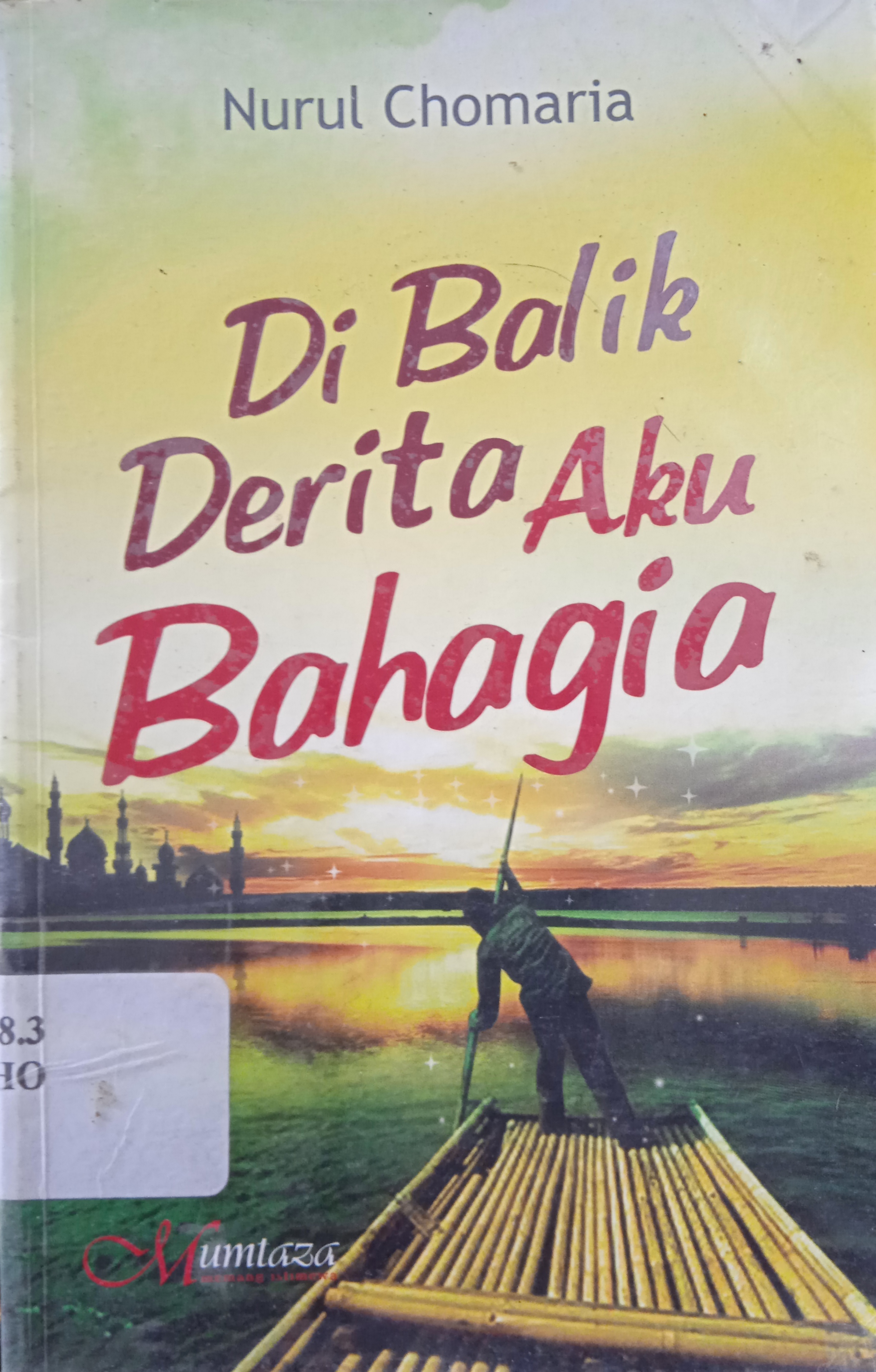 Cover Di Balik Derita Aku Bahagia