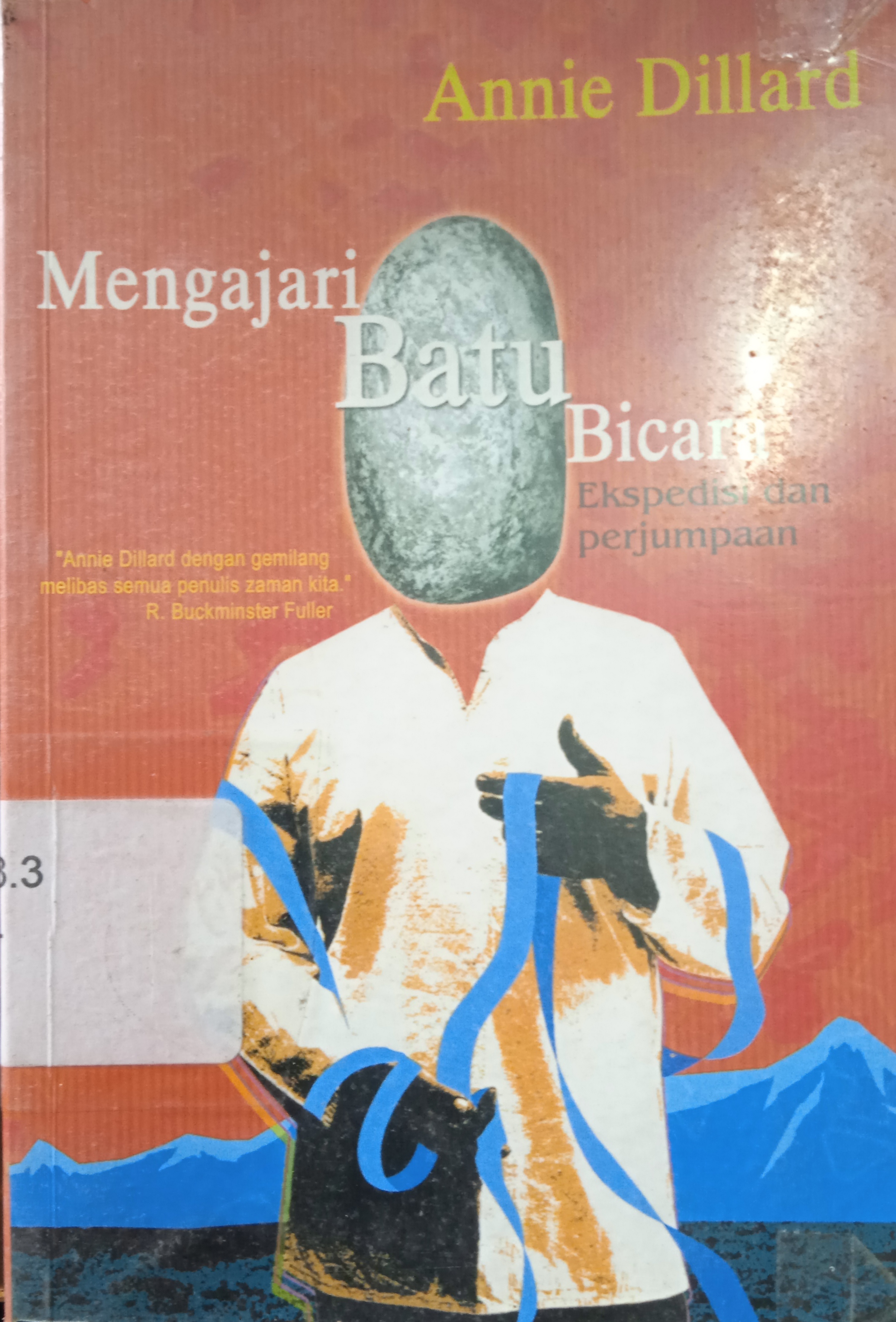 Cover Mengajari Batu Bicara, Ekspedisi dan Perjumpaan