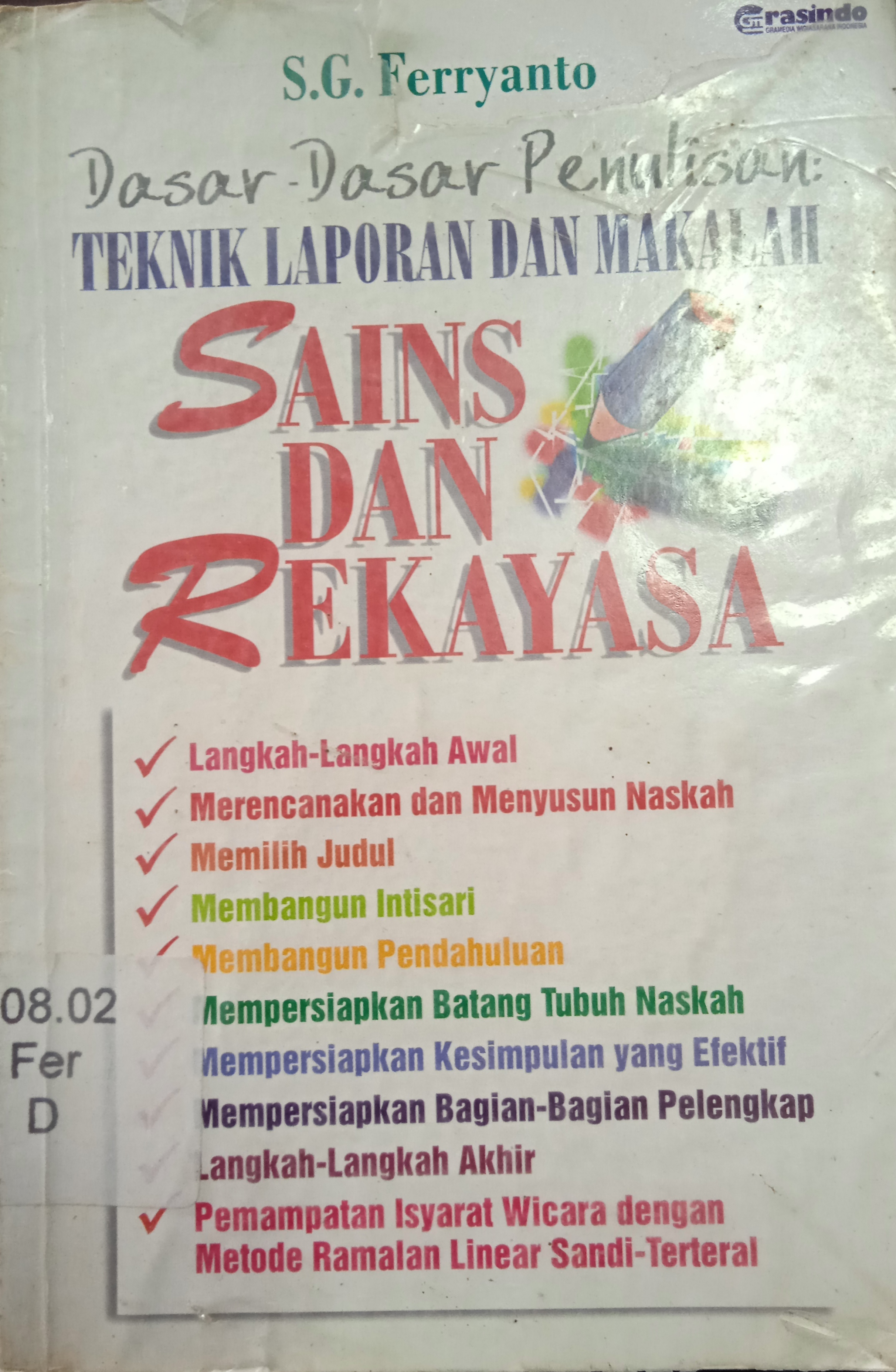 Cover Dasar-dasar Penulisan : Teknik laporan dan Makalah Sains dan Rekayasa
