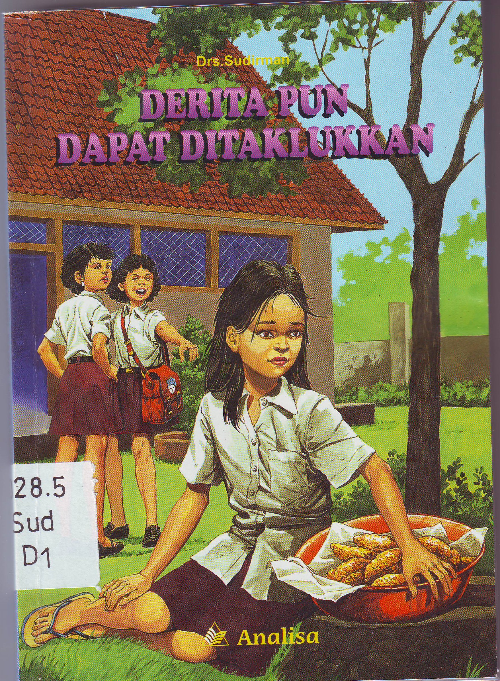 Cover Deritapun Dapat ditaklukan / Sudirman
