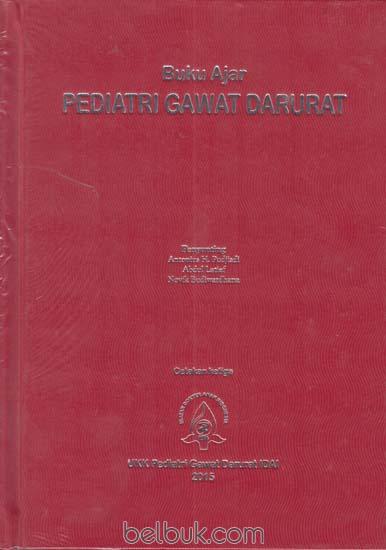 Cover Pediatri Gawat Darurat :  Buku Ajar