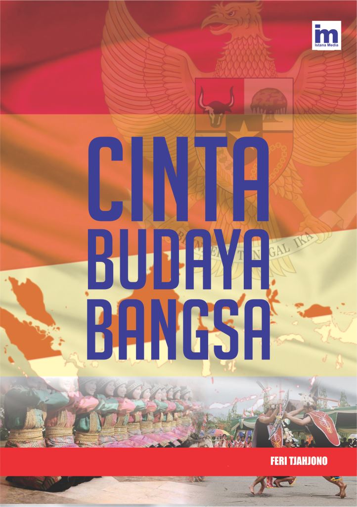 Cover Cinta budaya bangsa / Feri Tjahjono ; penyunting, Abd. Kholiq