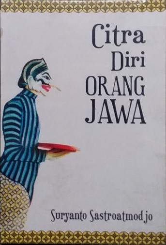 Cover Citra diri orang Jawa / Suryanto Sastroatmodjo