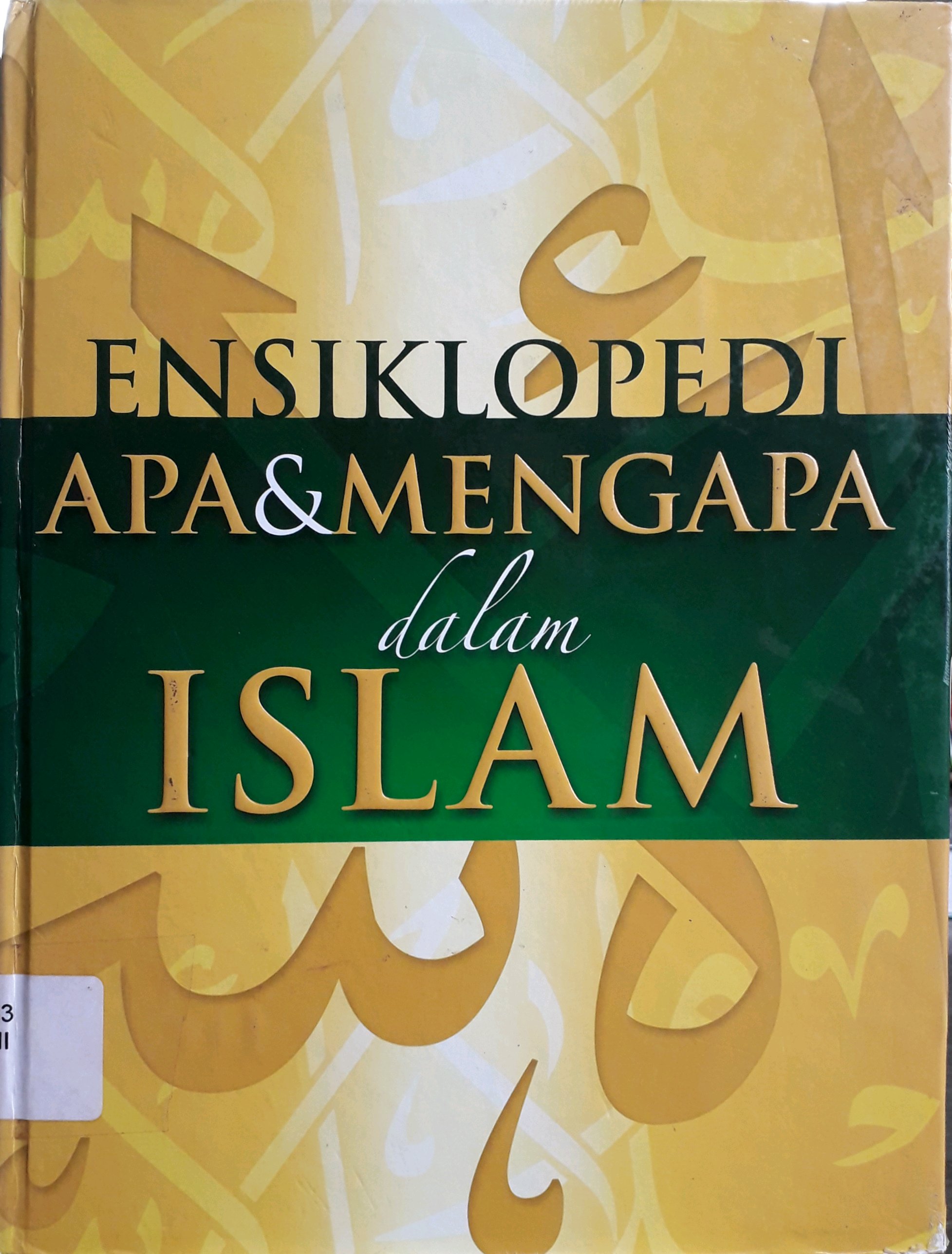 Cover Ensiklopedi Apa dan Mengapa dalam Islam 5 :  Zakat / Penulis,  Ahmad Asy-Syarbashi