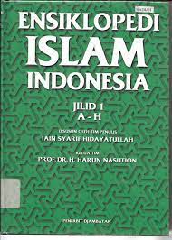 Cover Ensiklopedi Islam Indonesia Jilid 1 A - H