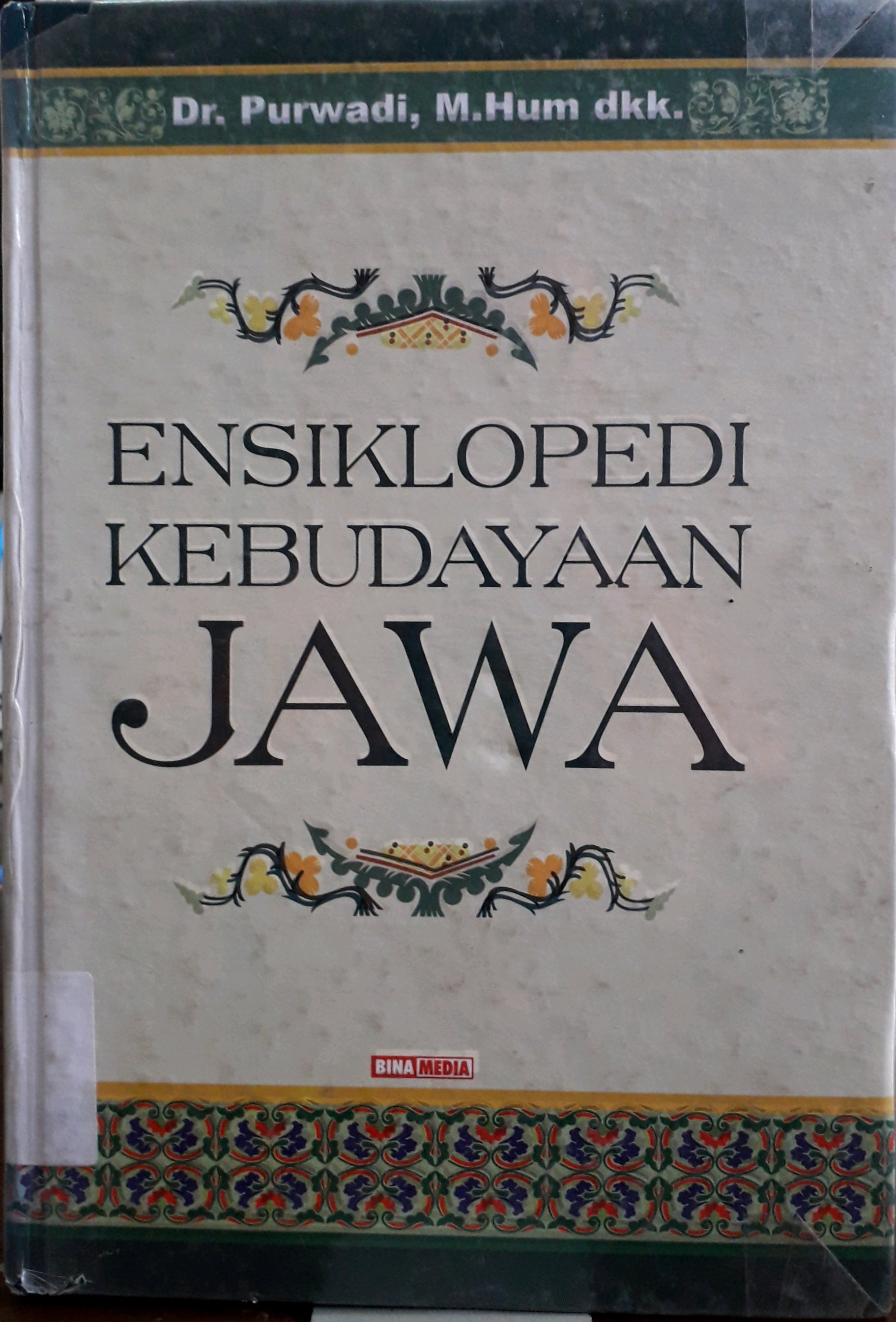 Cover Ensiklopedi Kebudayaan Jawa / Penulis, Purwadi