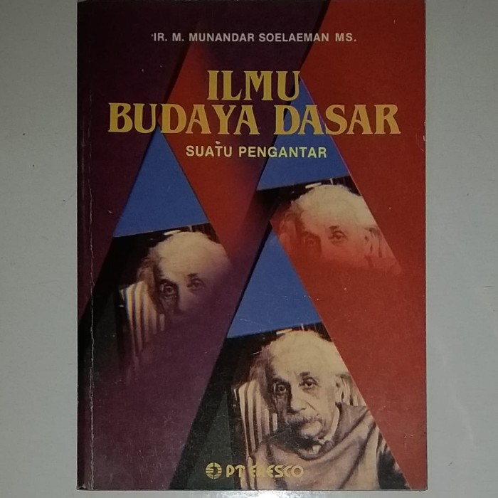 Cover Ilmu budaya dasar suatu pengantar / M. Munandar Soelaeman
