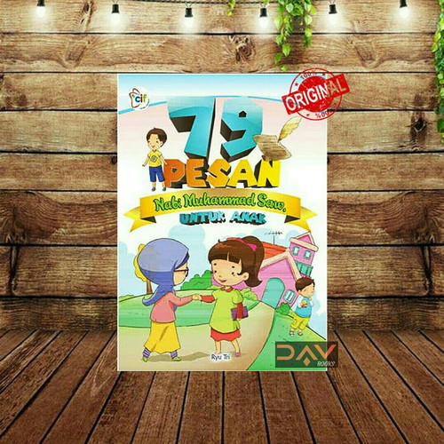 Cover 79 Pesan nabi muhammad untuk anak / Ryu Tri
