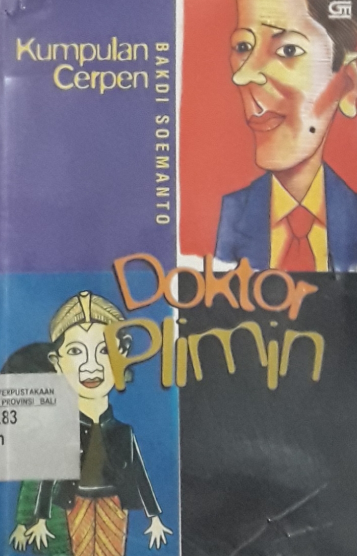 Cover Doktor Plimin :  kumpulan cerpen Bakdi Soemanto / Sumanto Bakdi