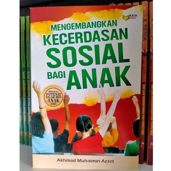 Cover Mengembangkan Kecerdasan sosial bagi anak / Akhmad Muhaimin Azzet