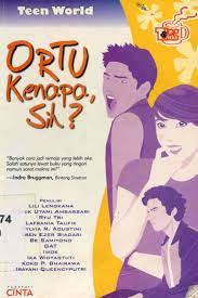 Cover Teen world: ortu kenapa sih / Benny Rhamdani