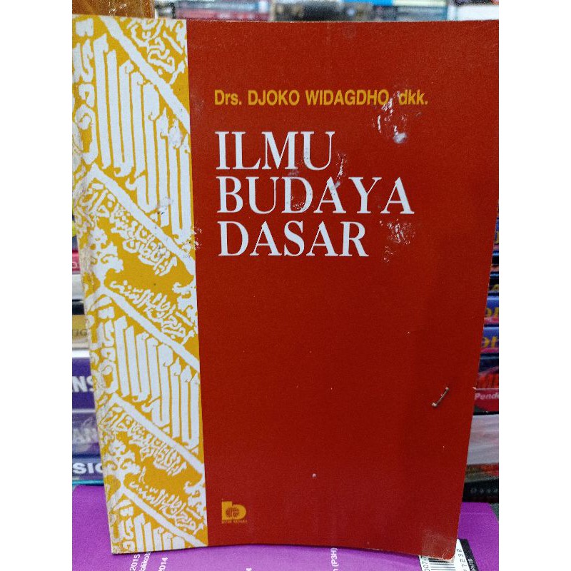 Cover Ilmu budaya dasar / Djoko Widagdo...[et al.]