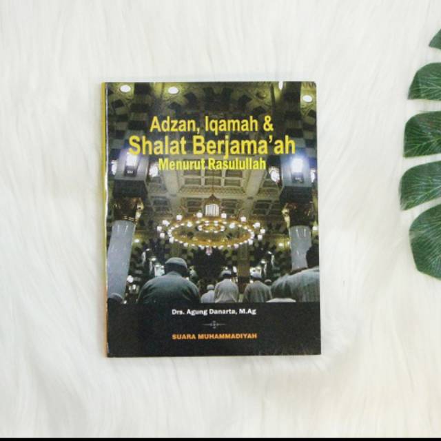 Cover Adzan, iqomah dan shalat / Agung Danarta