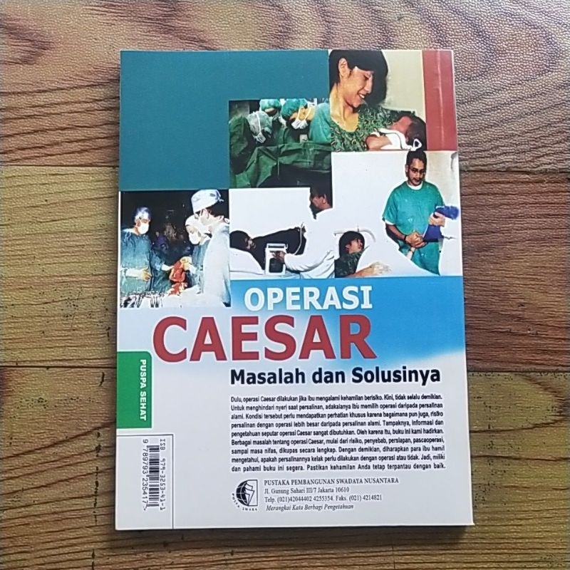 Cover Operasi caesar :  masalah dan solusinya / penulis: Dini Kasdu