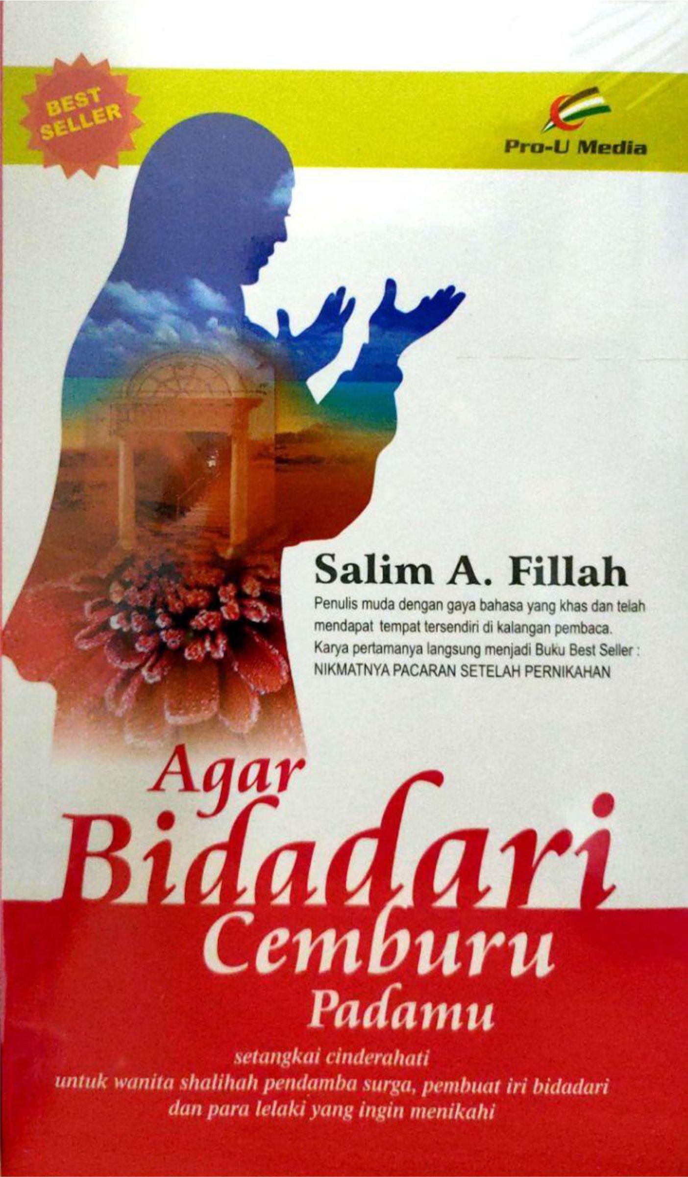 Cover Agar bidadari cemburu padamu / Salim A. Fillah