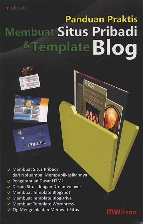 Cover Panduan praktis membuat situs pribadi & template blog / Penulis M. Wilson