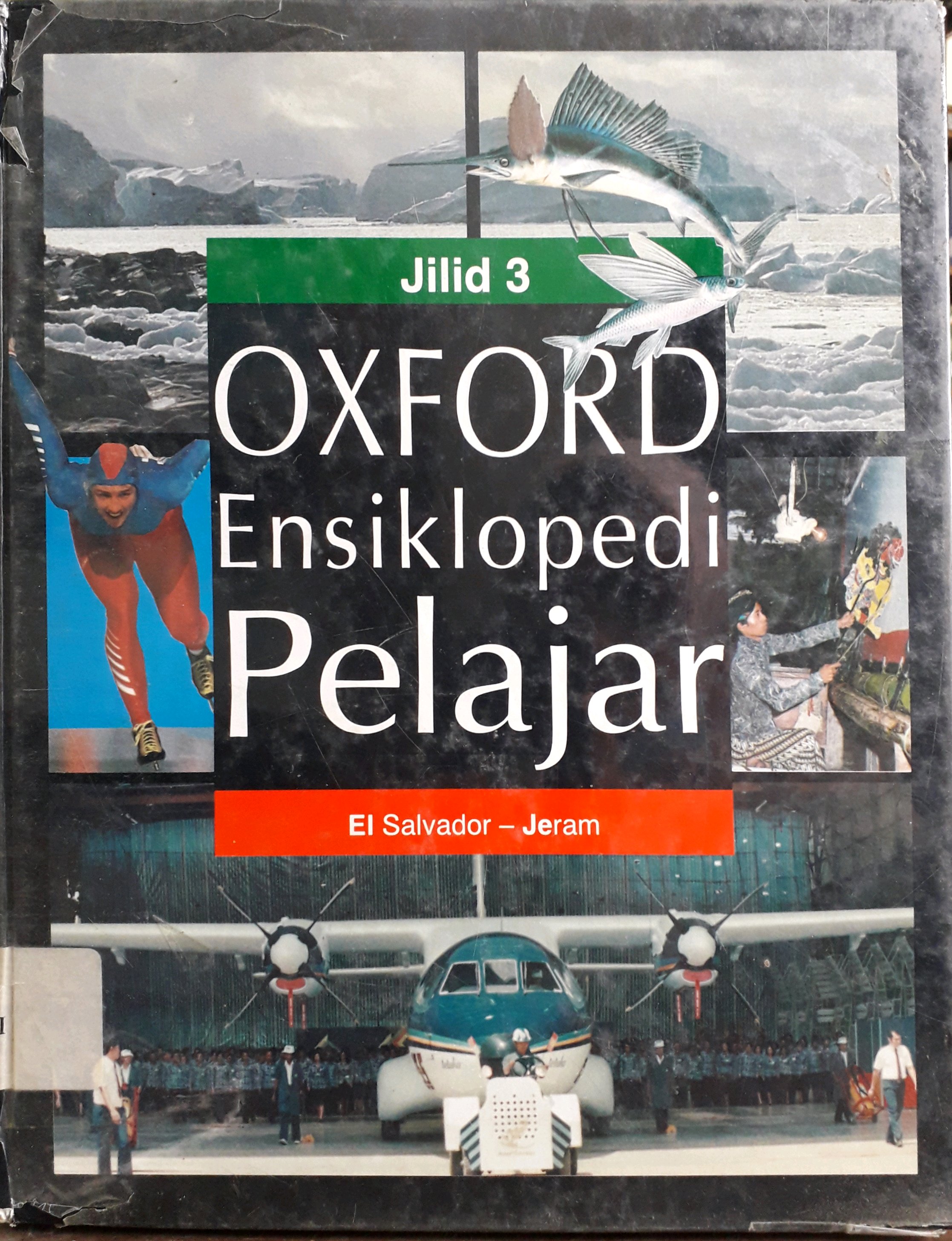 Cover Oxford Ensiklopedi Pelajar Jilid 3 :  El Salvador - Jeram