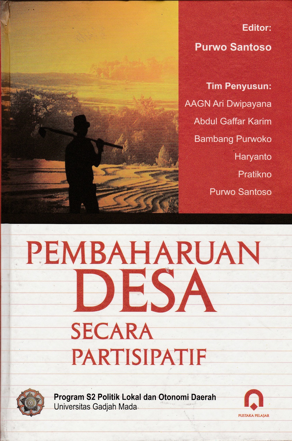 Cover Pembaharuan desa secara partisipatif / Tim penyusun, Sri Dwipayana...[et al.]; editor, Purwo Santoso