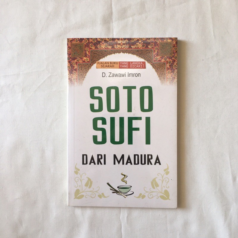 Cover Soto sufi dari madura / Penulis, Zawawi Imron
