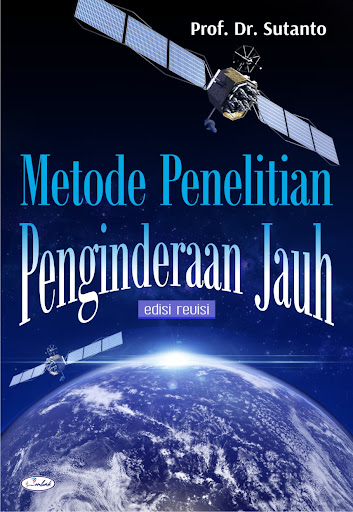 Cover Metode Penelitian penginderaan Jauh / Penulis: Sutanto