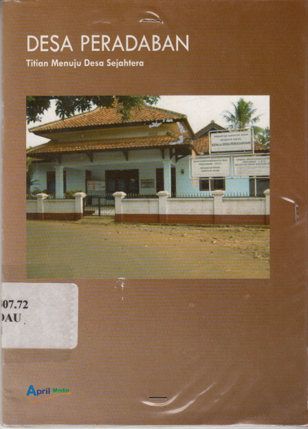 Cover Desa peradaban titian menuju desa sejahtera / Muhamad Daud