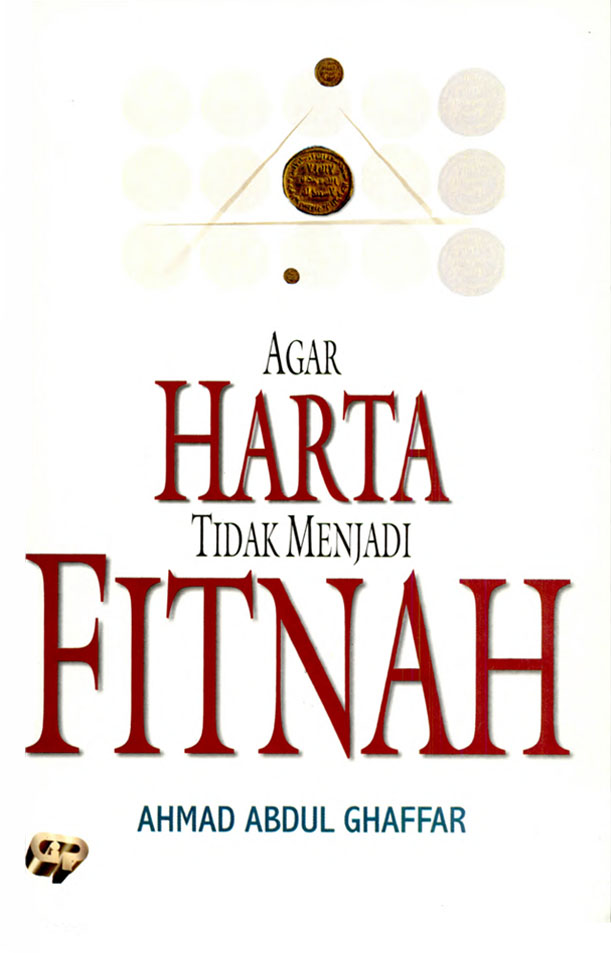 Cover Agar harta tidak menjadi fitnah / Ahmad Abdul Ghaffar