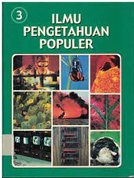 Cover Ilmu Pengetahuan Populer Jilid 3 :  Ilmu pengetahuan bumi energi