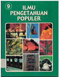 Cover Ilmu Pengetahuan Populer Jilid 9 :  Ilmu pengetahuan manusia teknologi