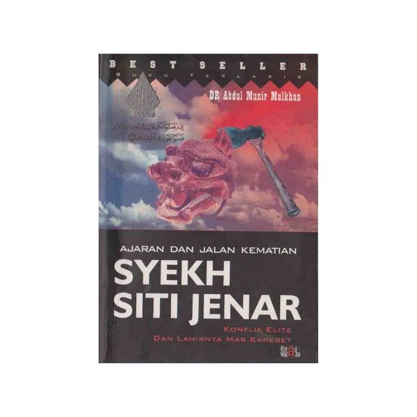 Cover Ajaran dan jalan kematian syekh siti jenar / Abdul Munir Mulkhan
