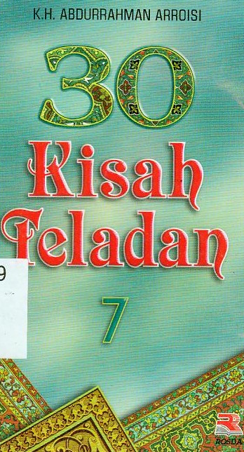 Cover 30 kisah teladan 7 / Abdurrahman Arroisi