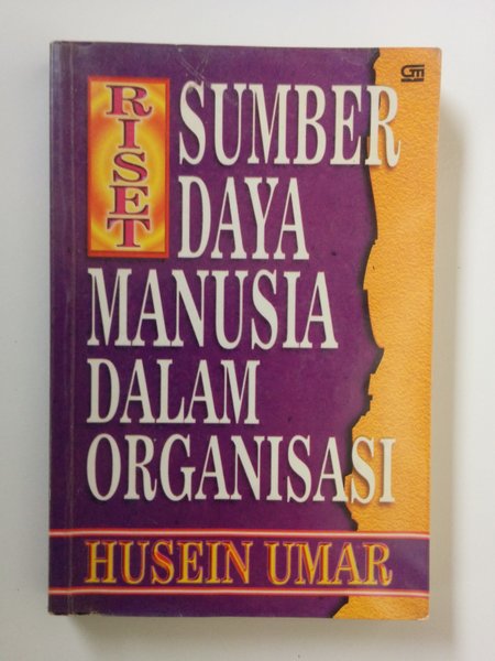 Cover Riset sumber daya manusia dalam organisasi / Husein Umar