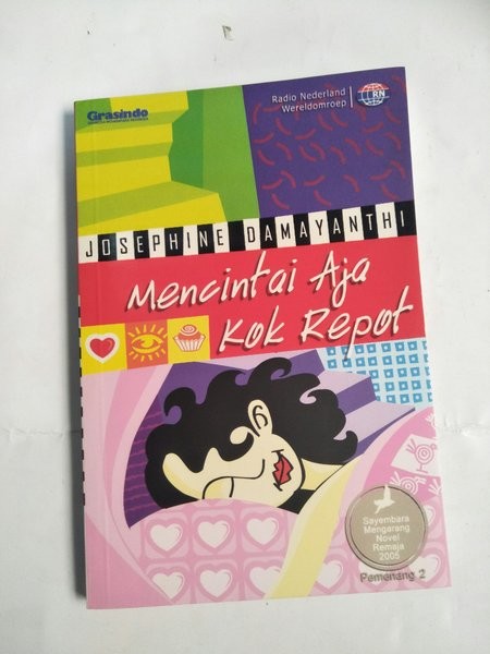 Cover Mencintai Aja Kok Repot / Damayanti Josephine